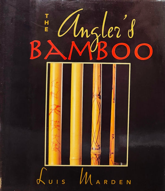 The Angler's Bamboo